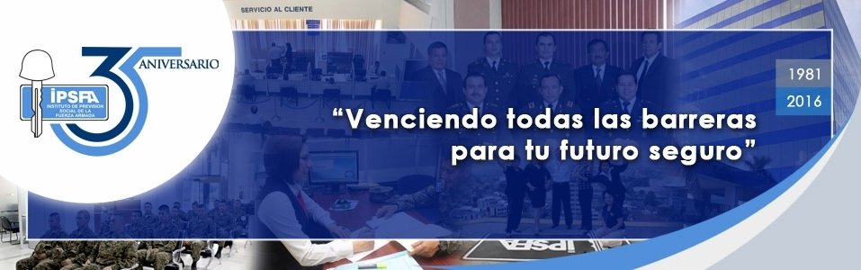 Mensaje del Sr. Presidente del Consejo Directivo IPSFA